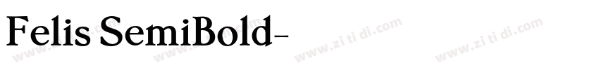 Felis SemiBold字体转换